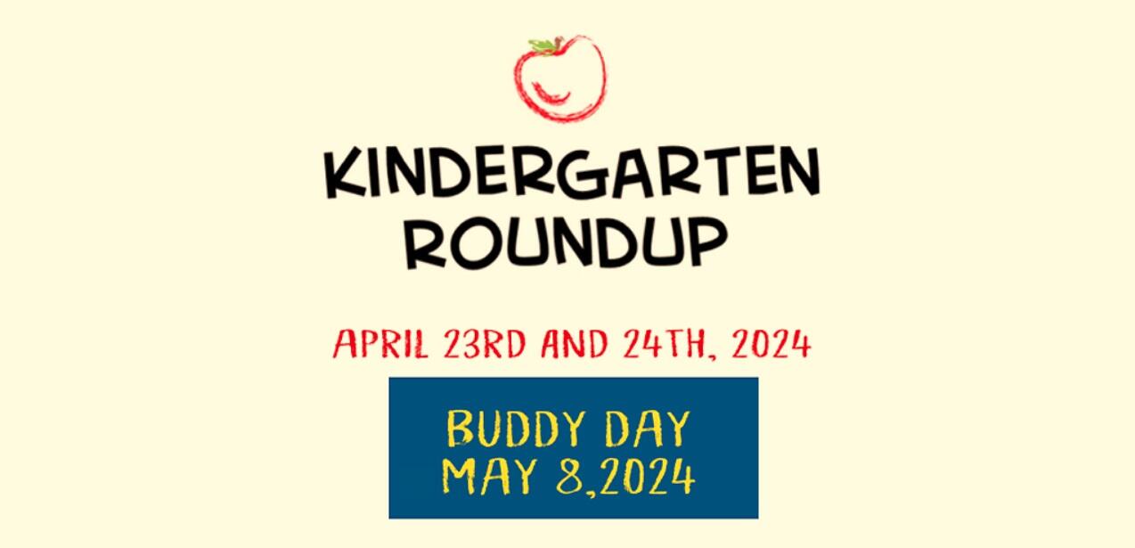 Kindergarten Roundup 24-25