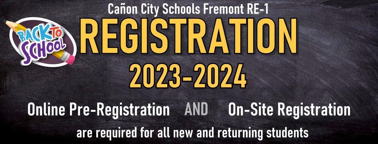 Online Pre-Registration AND On-site Registration are required for all new and returning students 22-23